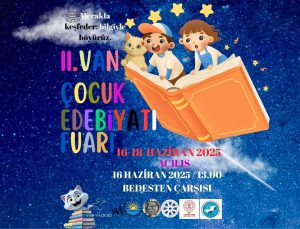 Van’da Çocuklar İçin Edebiyat Bayramı: II. Van Çocuk Edebiyatı Fuarı Başlıyor
