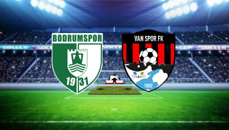 Bodrumspor-Vanspor Maçı Ne Zaman, Saat Kaçta ve Hangi Kanalda Yayınlanacak?