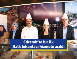 Edremit’te Bir İlk: Halk Lokantası Hizmete Açıldı