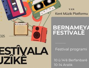 Van’da 1. Kent Müzik Festivali Bu Akşam Başlıyor: Beş Gün Boyunca 10 Grup Sahne Alacak