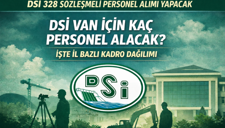 DSİ 328 Sözleşmeli Personel Alımı Yapacak: Başvurular ÖSYM Üzerinden Alınacak