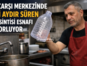 Van Çarşı Merkezinde İki Aydır Süren Su Kesintisi Esnafı Zorluyor