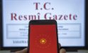 TÜRKİYE GÜNDEMİ: RESMÎ GAZETE’DE YENİ KARARLAR