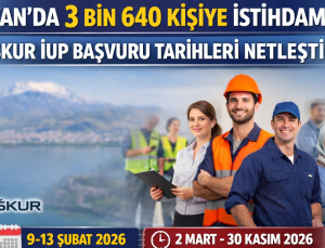 VAN’DA 3 BİN 640 KİŞİYE İSTİHDAM: İŞKUR İUP BAŞVURU TARİHLERİ NETLEŞTİ
