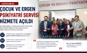 Van’da Bir İlk: Çocuk ve Ergen Psikiyatri Servisi Hizmete Açıldı
