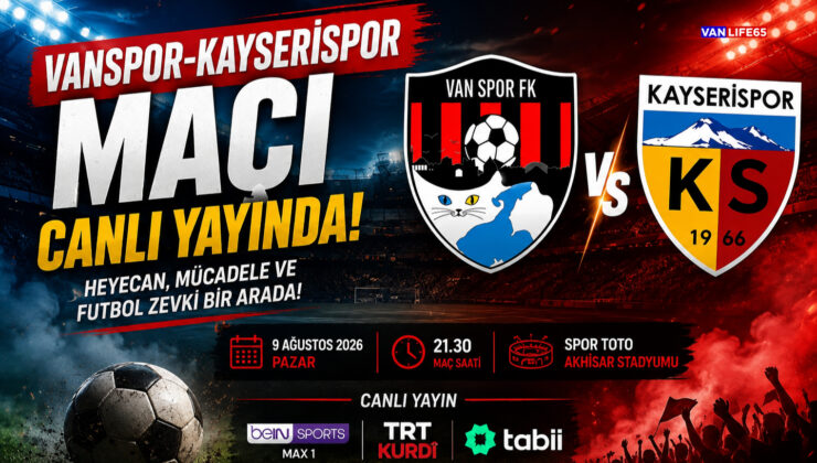 Vanspor-Kayserispor Maçı Hangi Kanalda? Canlı Yayın Bilgileri